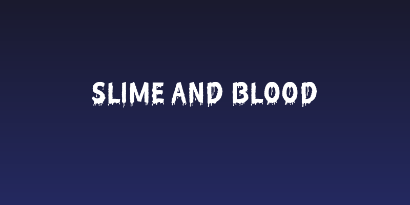 Slime and Blood Social Header