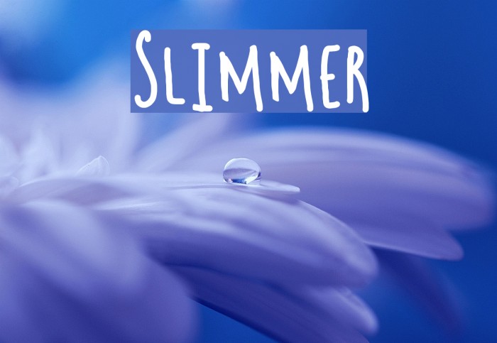 Slimmer Font examples