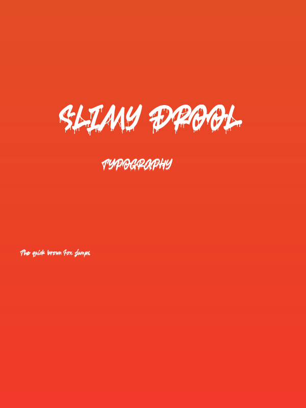 Slimy Drool Poster