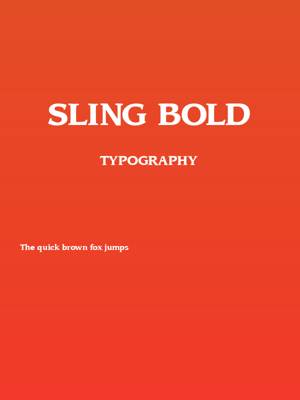 Sling Bold Poster