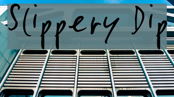 Slippery Dip Font examples