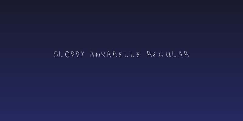 Sloppy Annabelle Regular Social Header