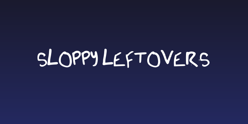 Sloppy LeftOvers Social Header