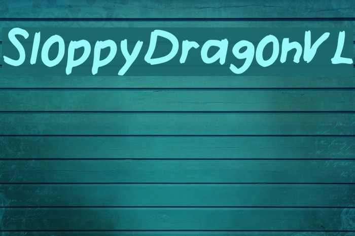 SloppyDragon_VL Font examples