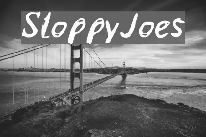 SloppyJoes Font examples