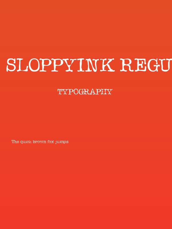 Sloppyink Regular Poster