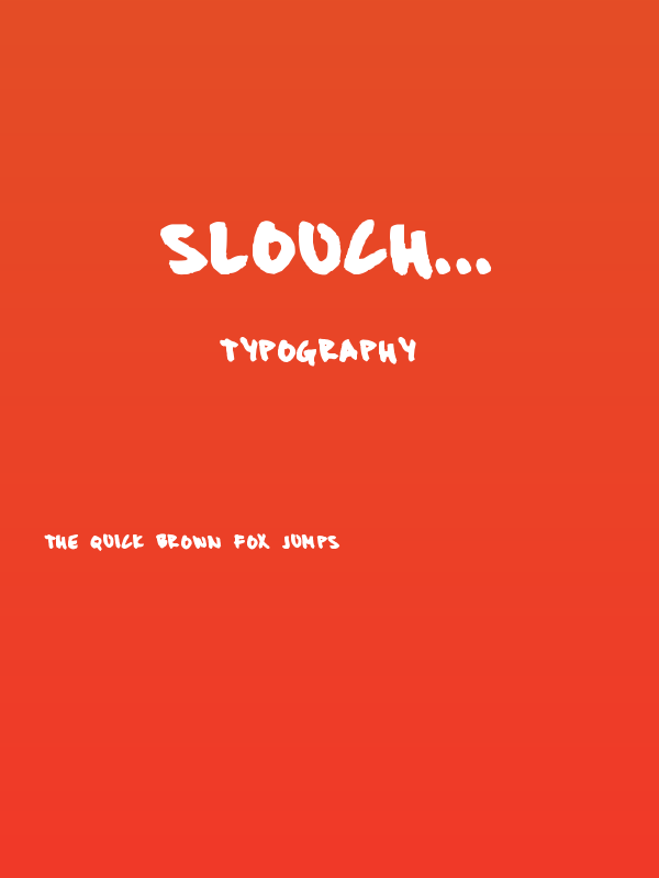 Slouch... Poster