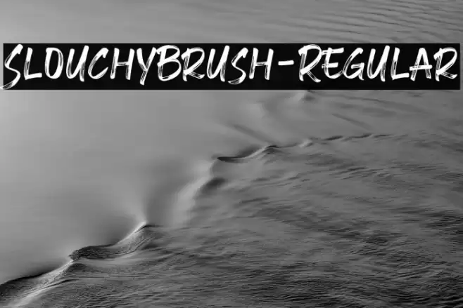 SlouchyBrush-Regular Caratteri examples