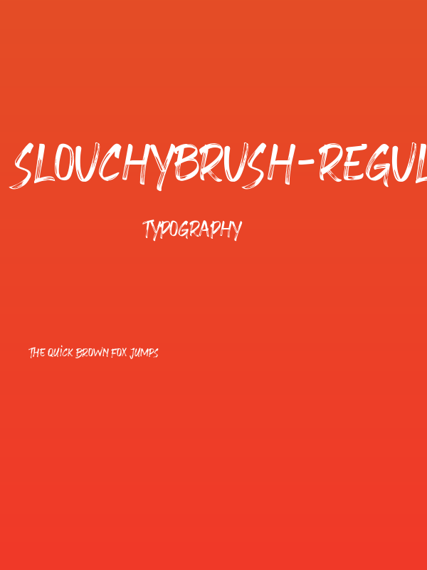 SlouchyBrush-Regular Poster