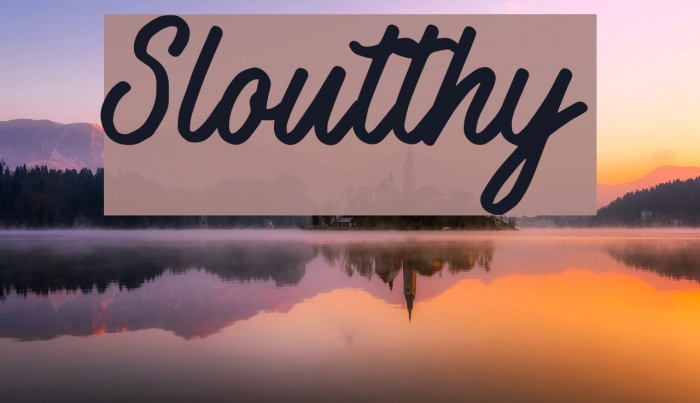 Sloutthy Font examples