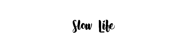 Slow Life Font