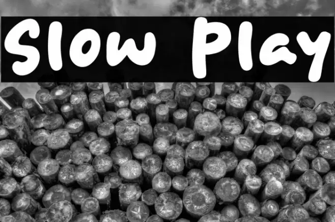 Slow Play 字体 examples