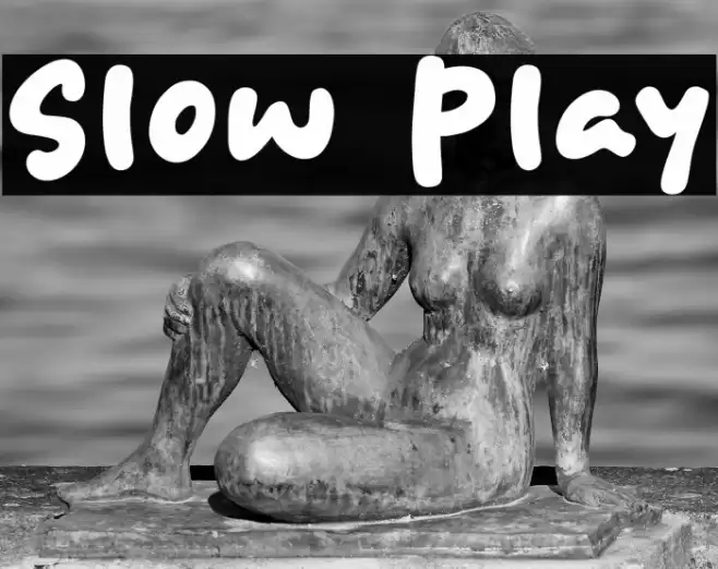 Slow Play 字体 examples