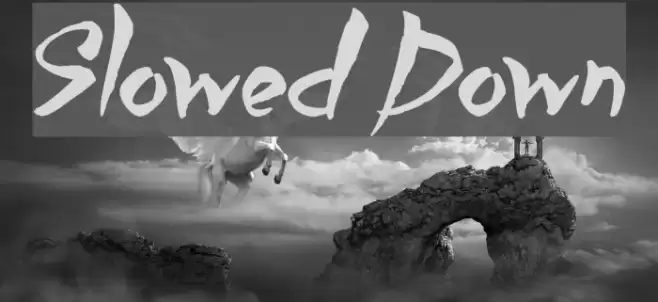 Slowed Down Font examples