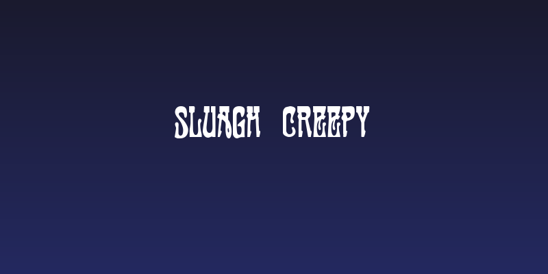 Sluagh  Creepy Social Header