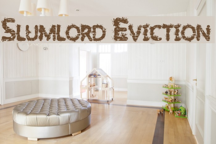 Slumlord Eviction Font examples