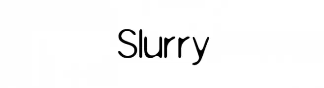 Slurry  フリーフォントのダウンロード
