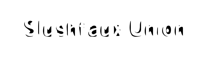Slushfaux Union Font