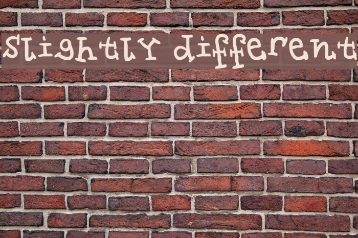 slightly different Font examples