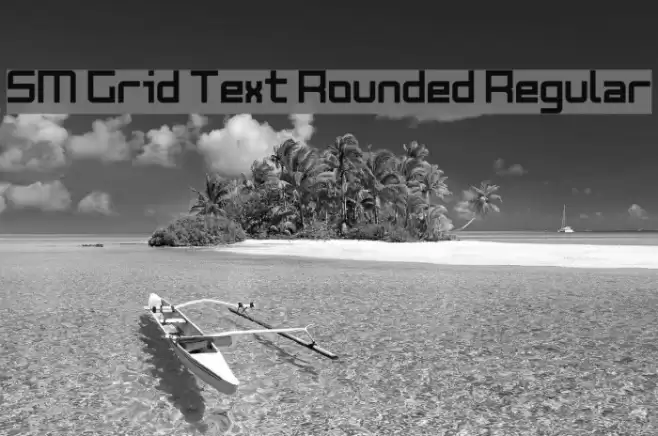 SM Grid Text Rounded Regular Font examples