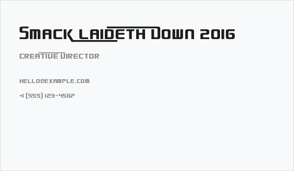Smack Laideth Down 2016 Business Card