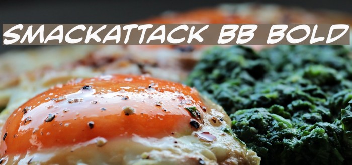 SmackAttack BB Bold Font examples