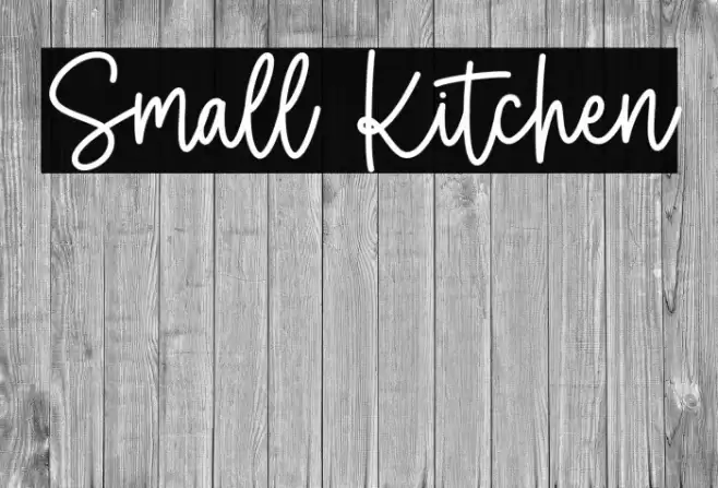 Small Kitchen Font examples