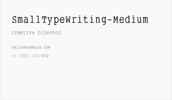 SmallTypeWriting-Medium Business Card