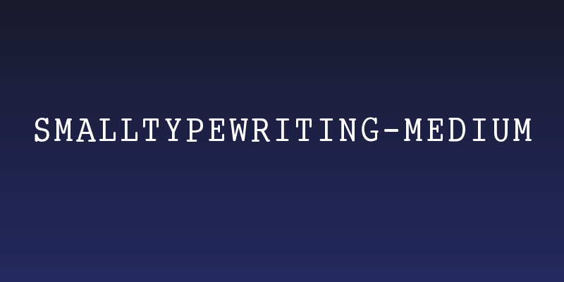 SmallTypeWriting-Medium Social Header