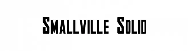 Smallville Solid  Descarca Fonturi Gratis