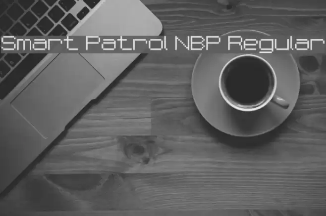 Smart Patrol NBP Regular फ़ॉन्ट examples