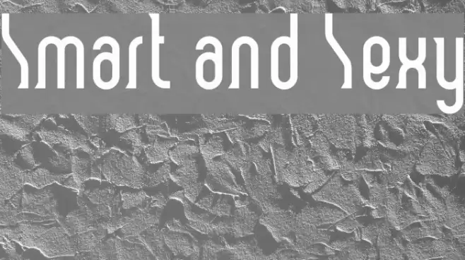 Smart and Sexy Font examples