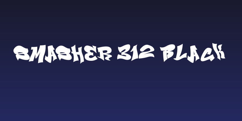 Smasher 312 Black Social Header