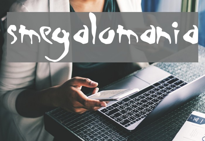 Smegalomania Font examples