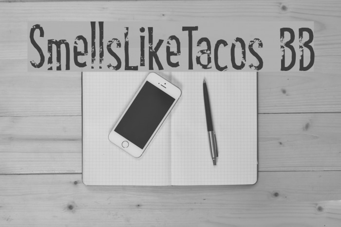 SmellsLikeTacos BB Font examples