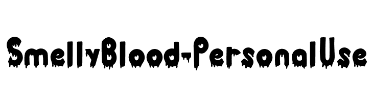 Smelly Blood - Personal Use  Frei Schriftart Herunterladen