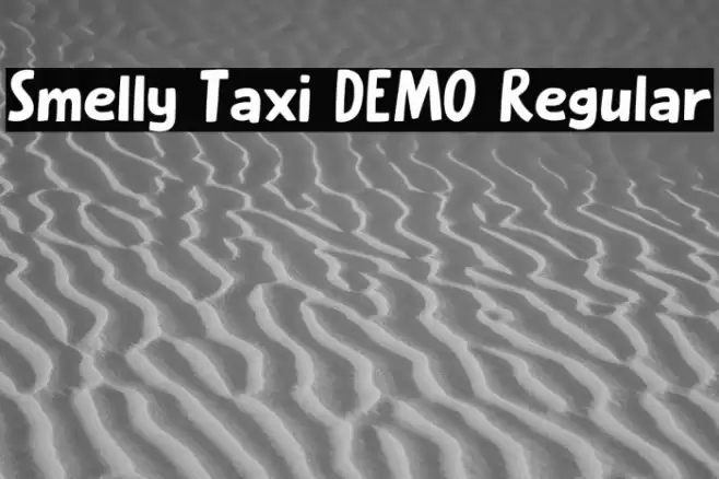 Smelly Taxi DEMO Regular 字体 examples