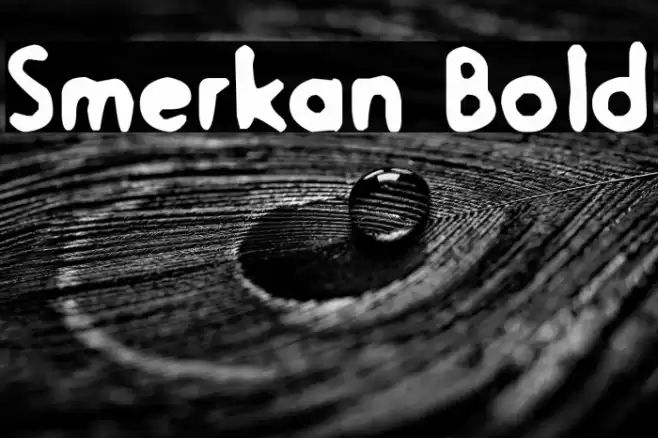 Smerkan Bold Font examples