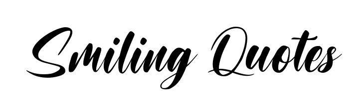 Smiling Quotes  Free Fonts Download