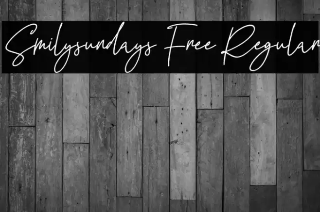 Smilysundays Free Regular Schriftart examples