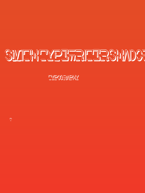 Smith-TypewriterShadowFree Poster