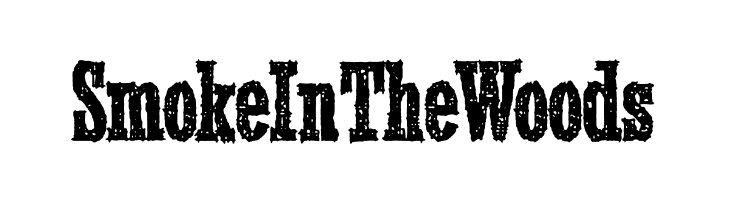 SmokeInTheWoods  Frei Schriftart Herunterladen