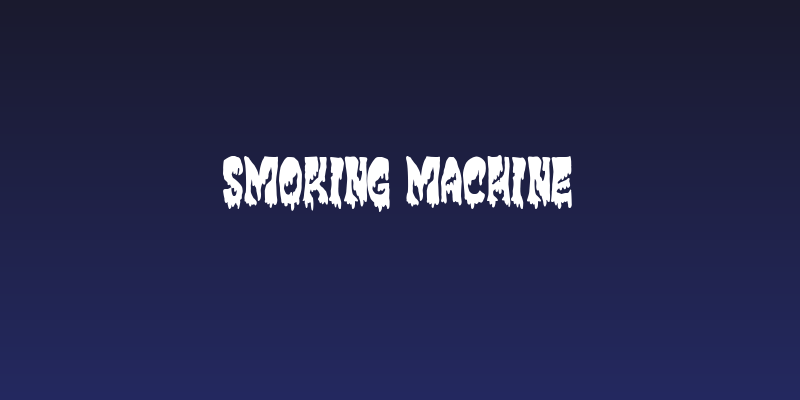Smoking Machine Social Header