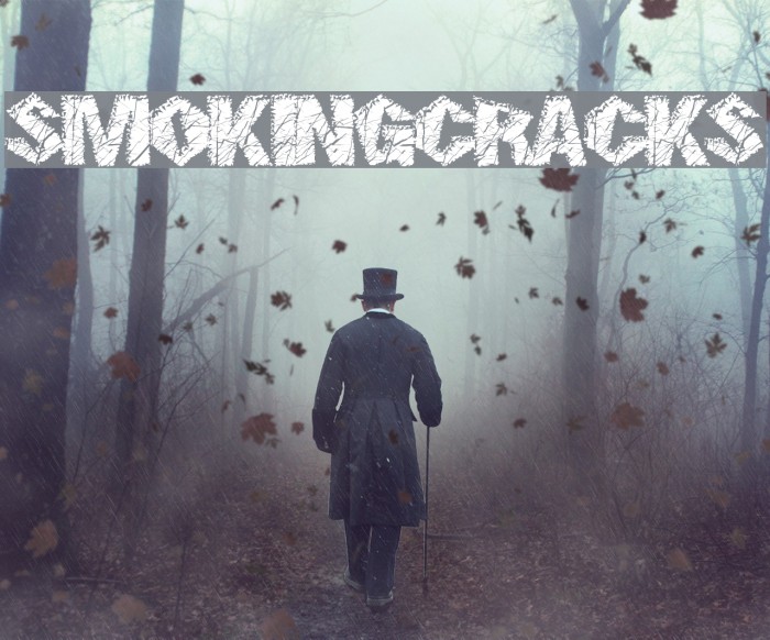 SmokingCracks Font examples