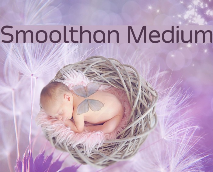 Smoolthan Medium Font examples