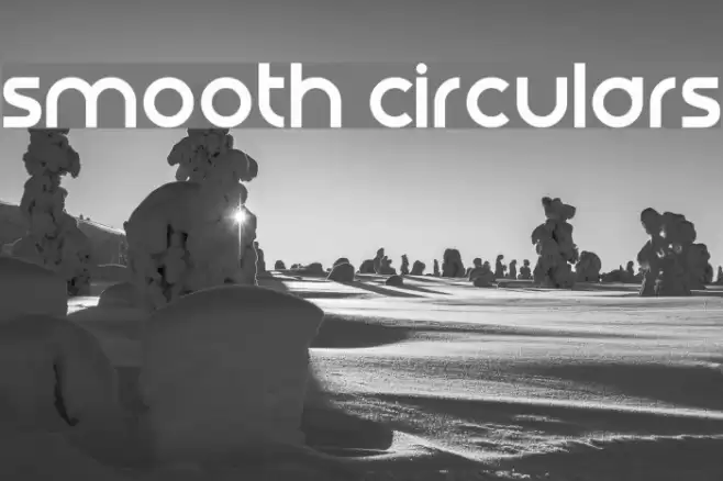 Smooth Circulars Font examples