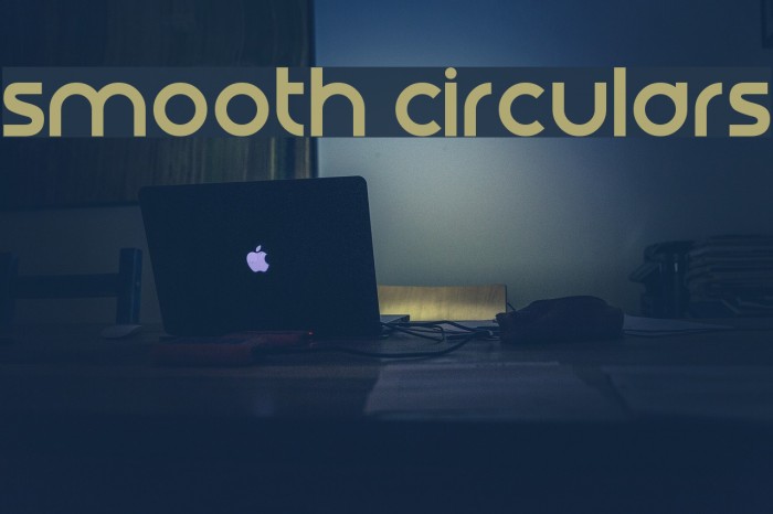 Smooth Circulars Шрифта examples