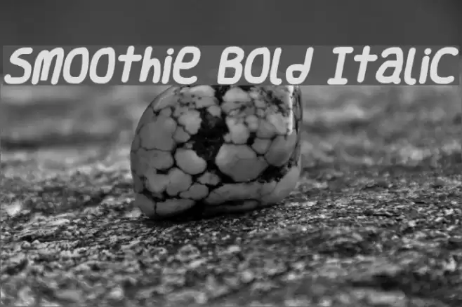Smoothie Bold Italic Font examples