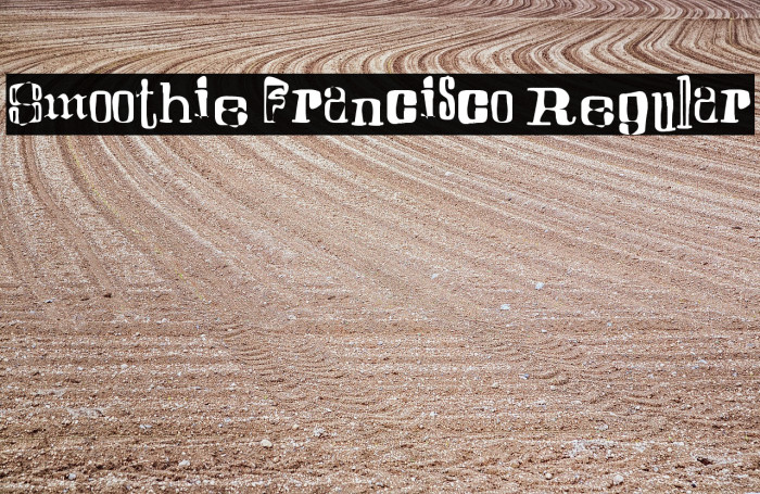 Smoothie Francisco Regular Font examples