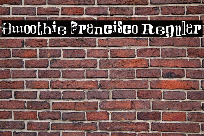 Smoothie Francisco Regular Font examples